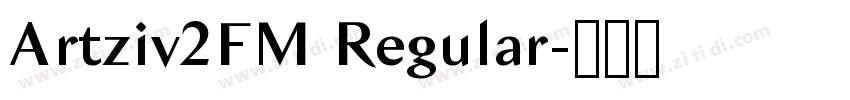 Artziv2FM Regular字体转换
